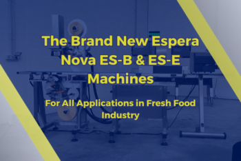 ESPERA NEW PRODUCT RELEASE ES-E AND ES-B MACHINES
